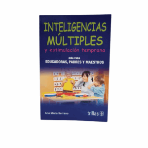 Inteligencias Múltiples Y Estimulación Temprana